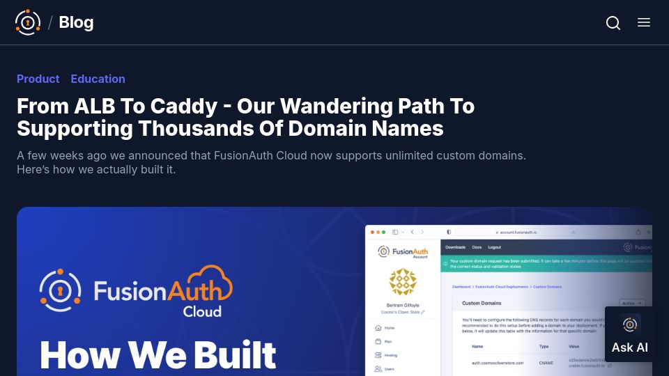 Screenshot of fusionauth.io: Our Wandering Path to Supporting 1000s of Domain Names