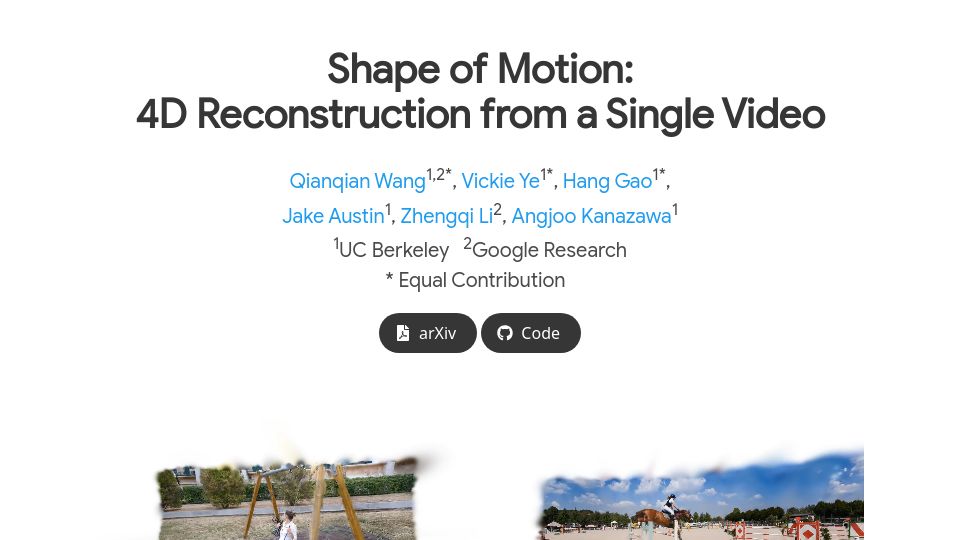 Screenshot of shape-of-motion.github.io: Shape of Motion: 4D Reconstruction from a Single Video