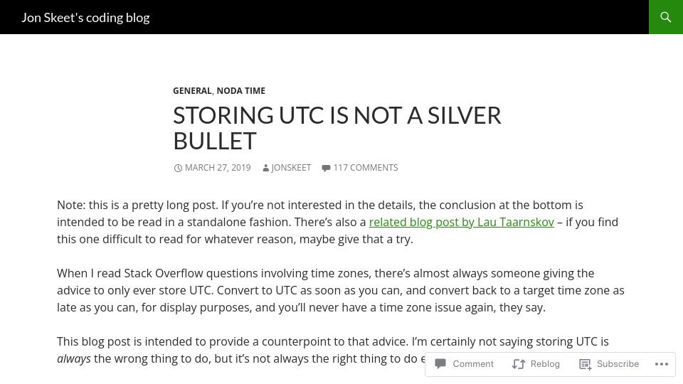 Screenshot of codeblog.jonskeet.uk: Storing UTC is not a silver bullet (2019)