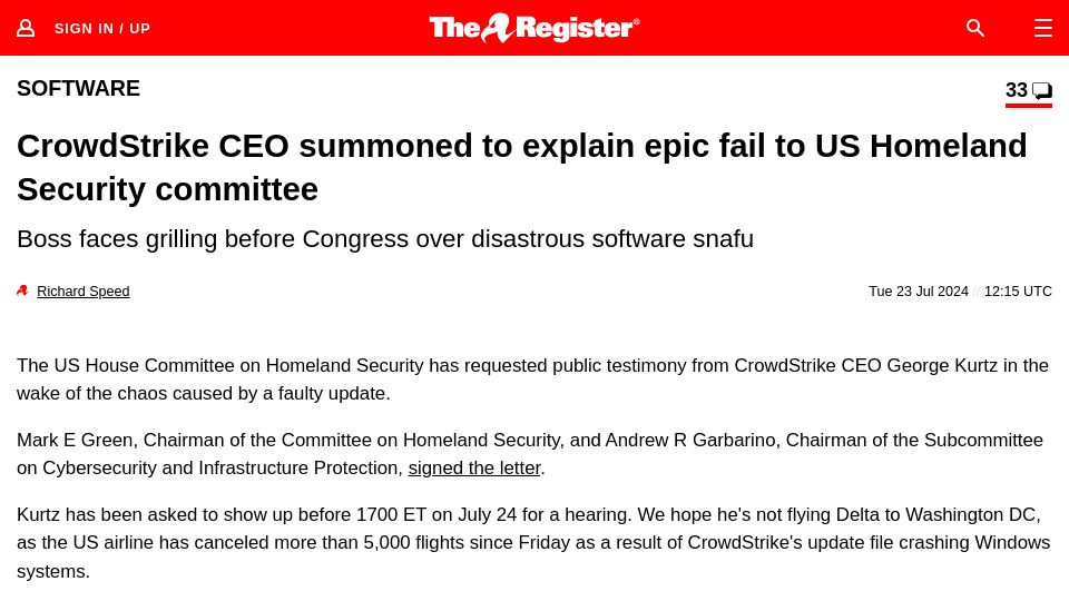 Screenshot of theregister.com: CrowdStrike CEO summoned to explain epic fail to US Homeland Security committee