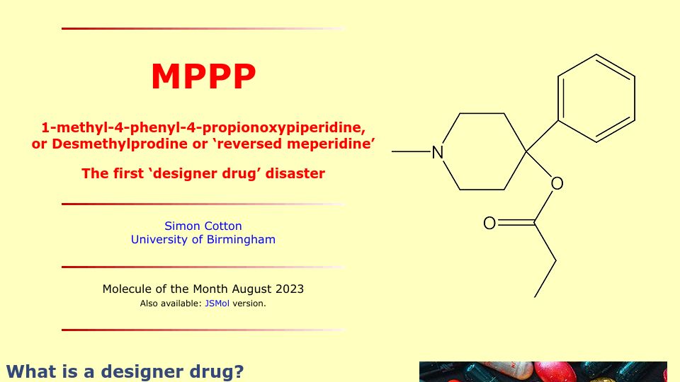 Screenshot of chm.bris.ac.uk: MPPP – The first 'designer drug' disaster (2023)