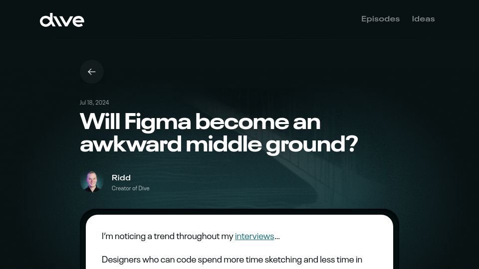 Screenshot of dive.club: Will Figma become an awkward middle ground?