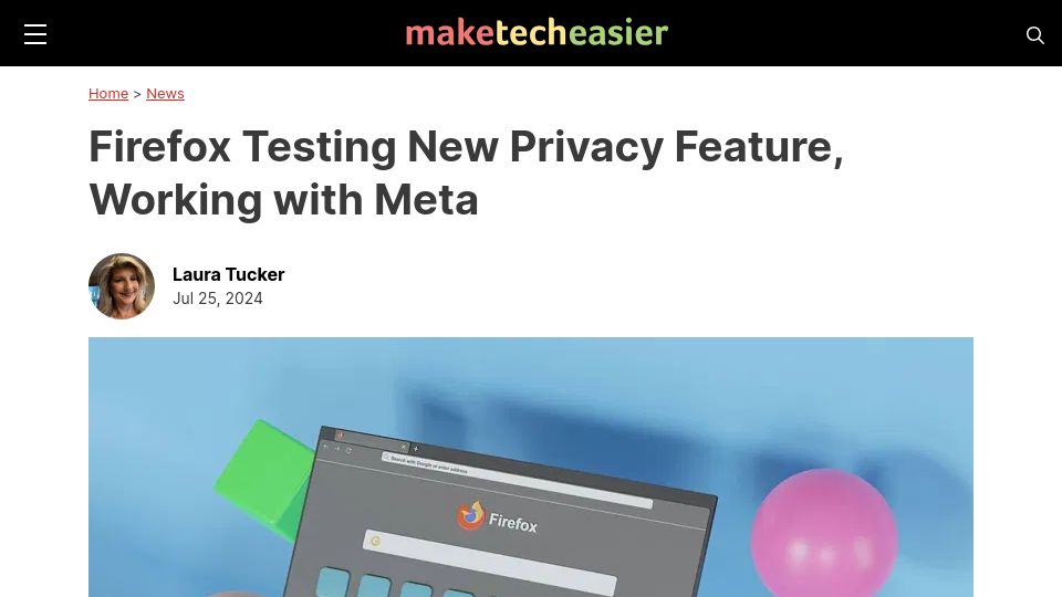 Screenshot of maketecheasier.com: Firefox Testing New Privacy Feature, Working with Meta