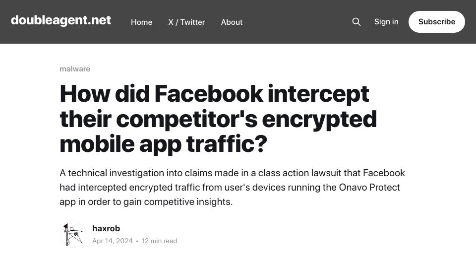 Screenshot of doubleagent.net: How did Facebook intercept their competitor's encrypted mobile app traffic?