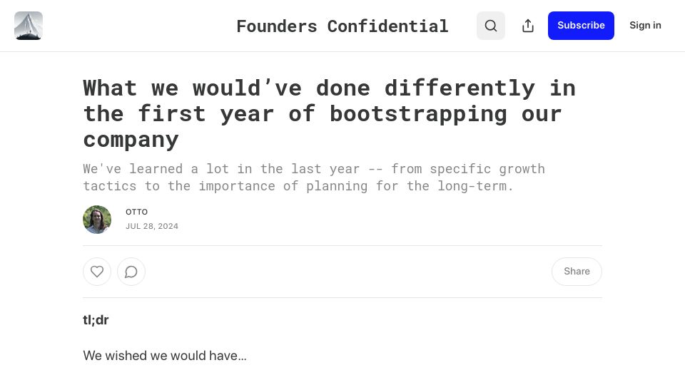 Screenshot of foundersconfidential418.substack.com: What we would've done differently in the first year of bootstrapping our company