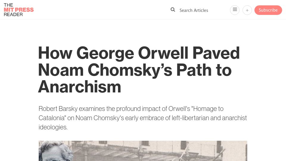 Screenshot of thereader.mitpress.mit.edu: The impact of Orwell's "Homage to Catalonia" on Noam Chomsky's path to anarchism