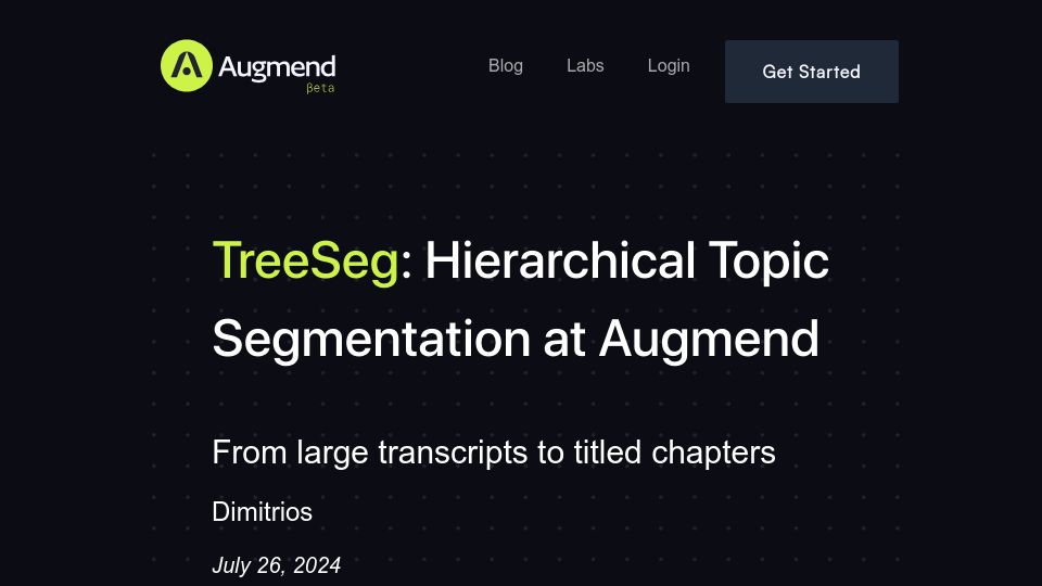 Screenshot of augmend.com: TreeSeg: Hierarchical Topic Segmentation of Large Transcripts