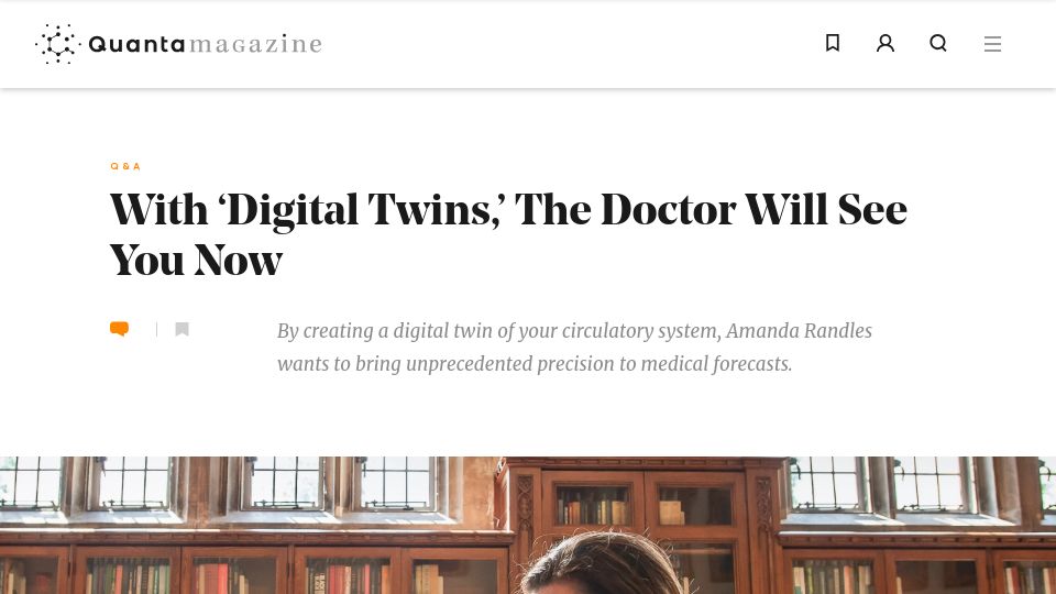 Screenshot of quantamagazine.org: With 'digital twins,' the doctor will see you now