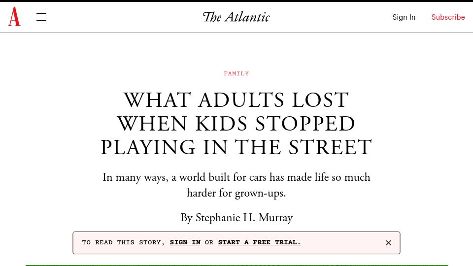 Screenshot of theatlantic.com: What adults lost when kids stopped playing in the street