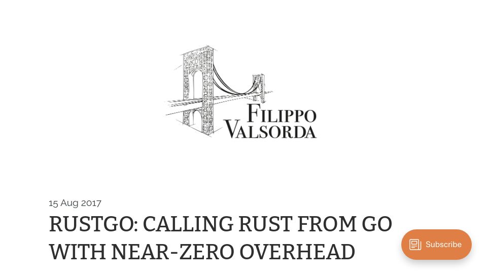 Screenshot of words.filippo.io: Rustgo: Calling Rust from Go with near-zero overhead (2017)