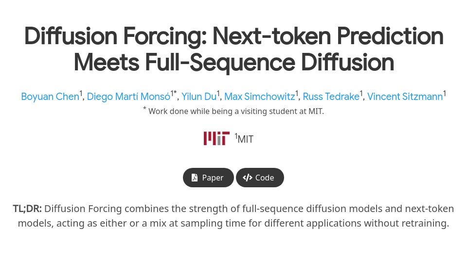 Screenshot of boyuan.space: Diffusion Forcing: Next-Token Prediction Meets Full-Sequence Diffusion