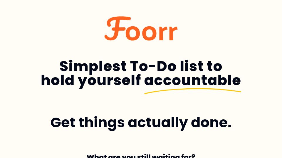 Screenshot of foorr.com: Show HN: Foorr – A minimal to-do app with social accountability