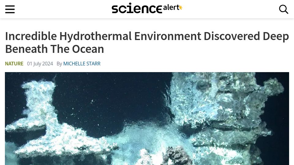 Screenshot of sciencealert.com: Hydrothermal environment discovered deep beneath the ocean