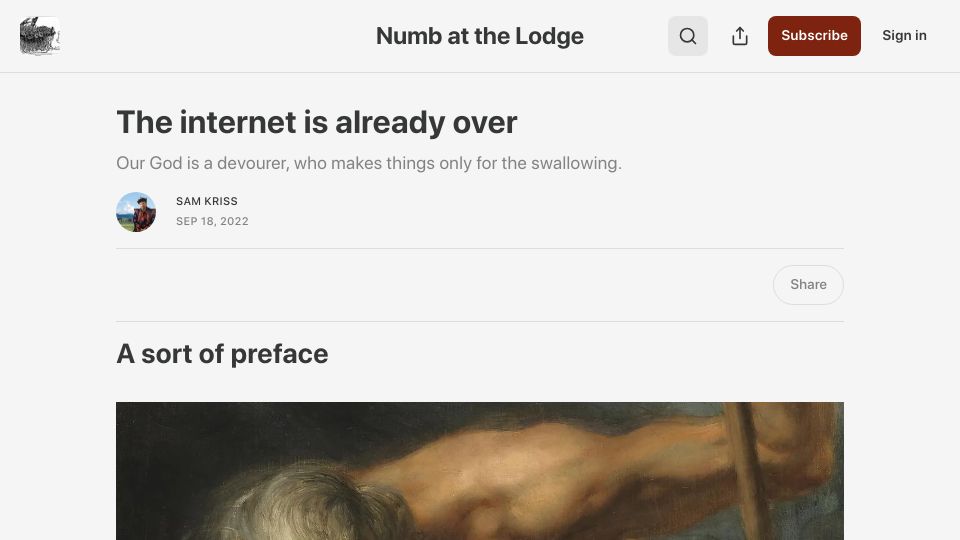 Screenshot of samkriss.substack.com: The internet is already over (2022)