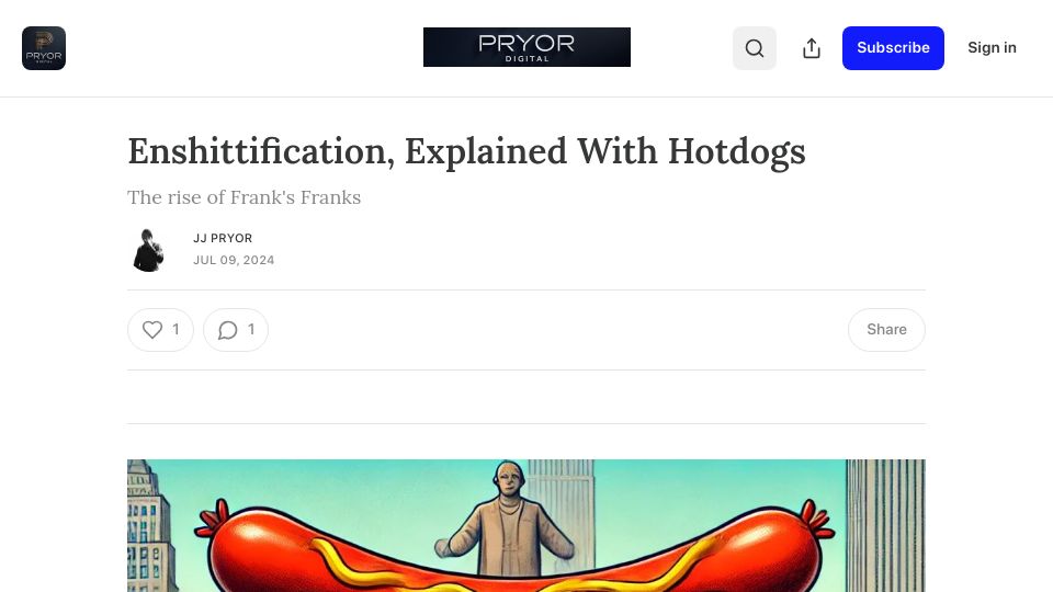 Screenshot of pryordigital.substack.com: Enshttification, Explained with Hotdogs