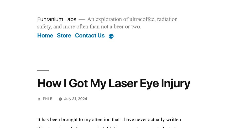 Screenshot of funraniumlabs.com: How I got my laser eye injury