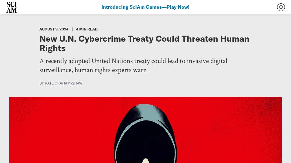Screenshot of scientificamerican.com: New U.N. Cybercrime Treaty Unanimously Approved, Could Threaten Human Rights