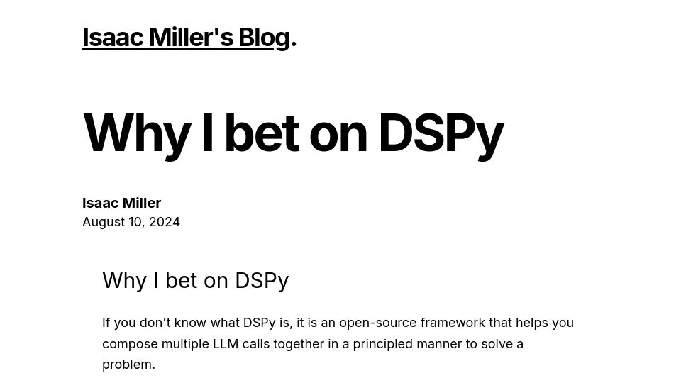 Screenshot of blog.isaacmiller.dev: Betting on DSPy for Systems of LLMs