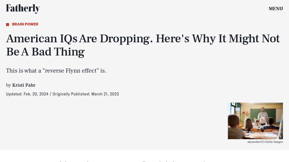 Screenshot of fatherly.com: American IQs Are Dropping. Here's Why It Might Not Be a Bad Thing