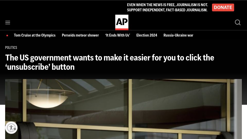 Screenshot of apnews.com: US Government wants to make it easier for you to click the 'unsubscribe' button
