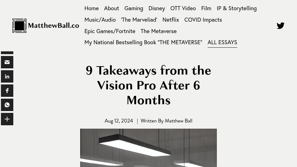 Screenshot of matthewball.co: Takeaways from the Vision Pro after 6 months