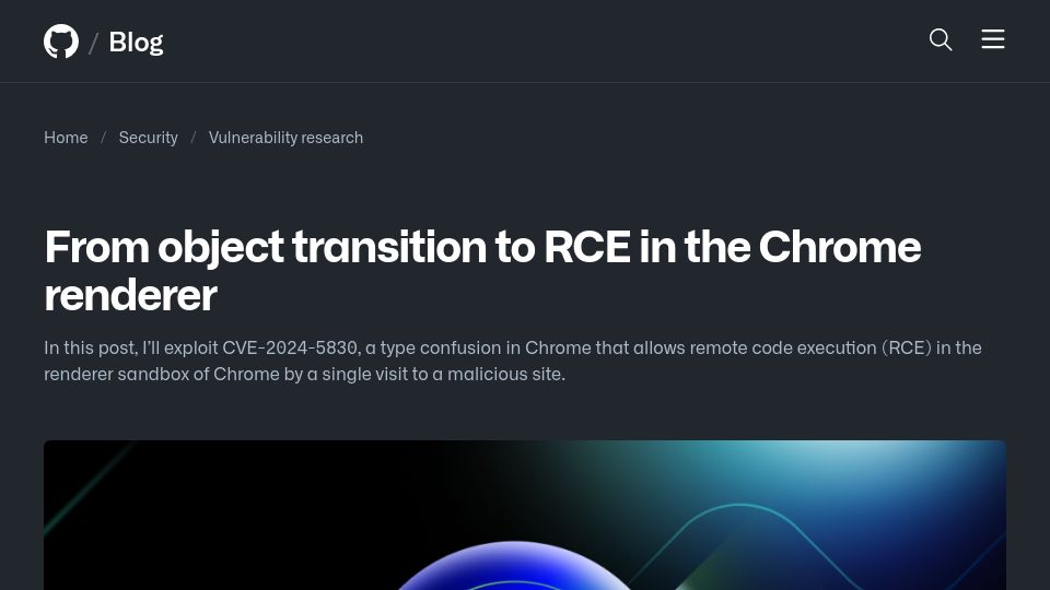 Screenshot of github.blog: From object transition to RCE in the Chrome renderer