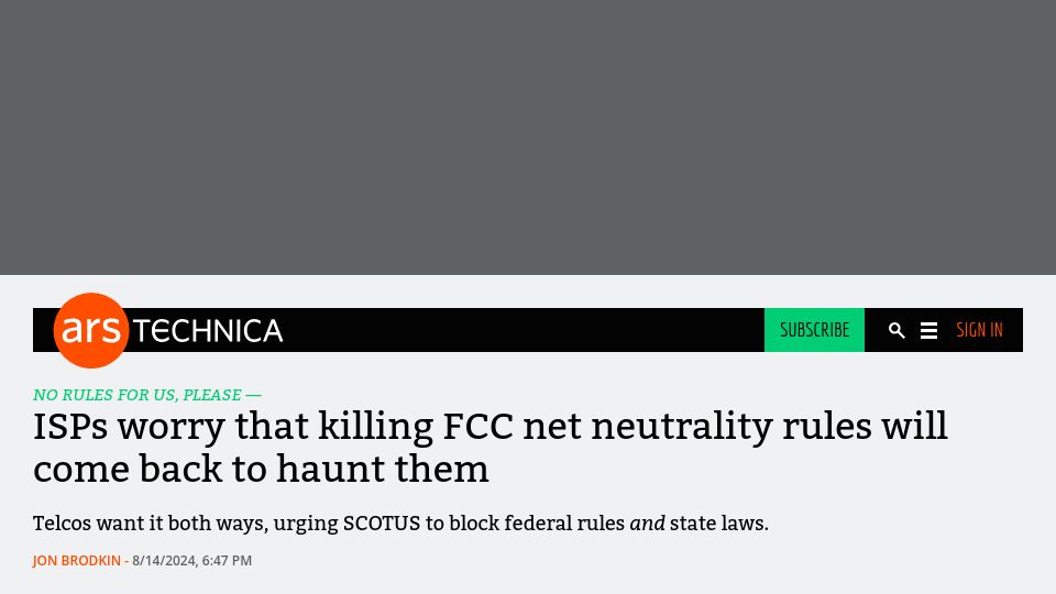 Screenshot of arstechnica.com: ISPs worry that killing FCC net neutrality rules will come back to haunt them