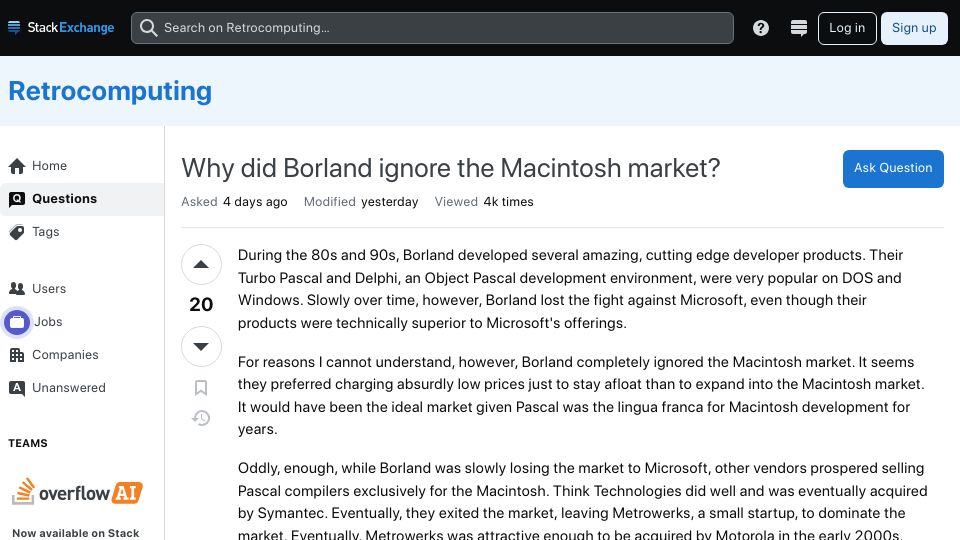 Screenshot of retrocomputing.stackexchange.com: Why did Borland ignore the Macintosh market?
