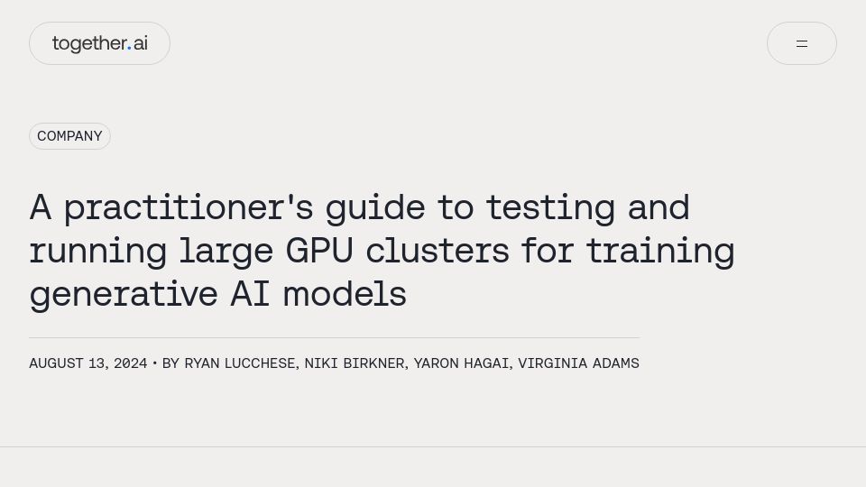 Screenshot of together.ai: A practitioner's guide to testing and running GPU clusters