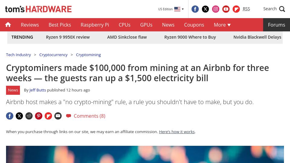 Screenshot of tomshardware.com: Cryptominers made $100k from mining at an Airbnb for three weeks