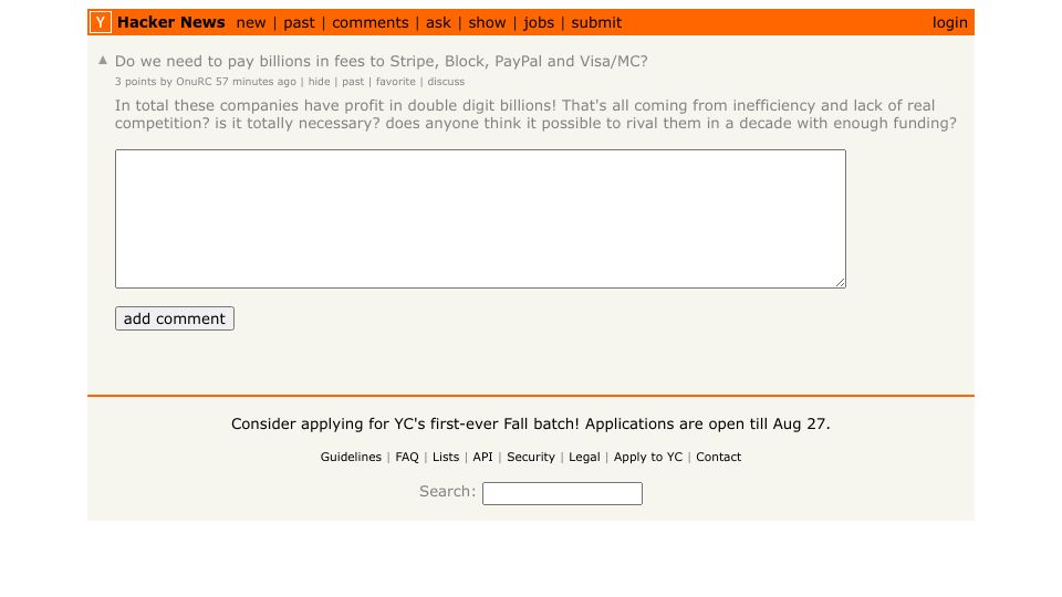 Screenshot of Hacker News post: Ask HN: Do we need to pay billions in fees to Stripe, Block, PayPal and Visa/MC?