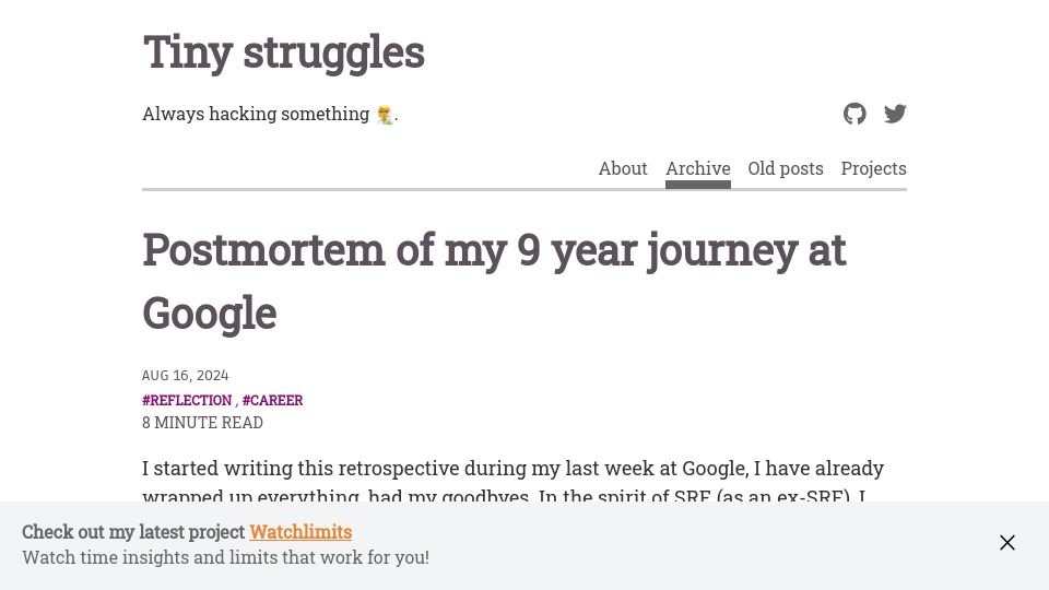 Screenshot of tinystruggles.com: Postmortem of my 9 year journey at Google