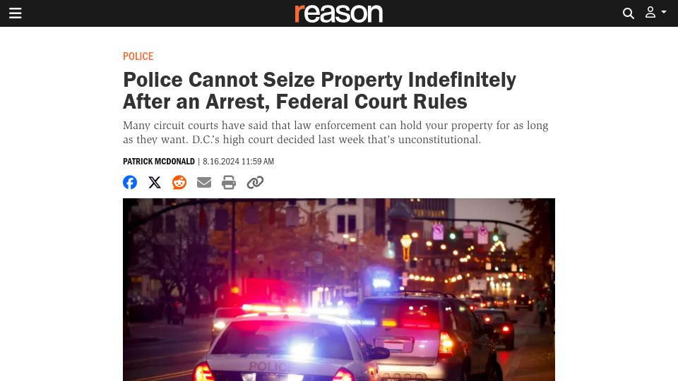 Screenshot of reason.com: Police cannot seize property indefinitely after an arrest, federal court rules