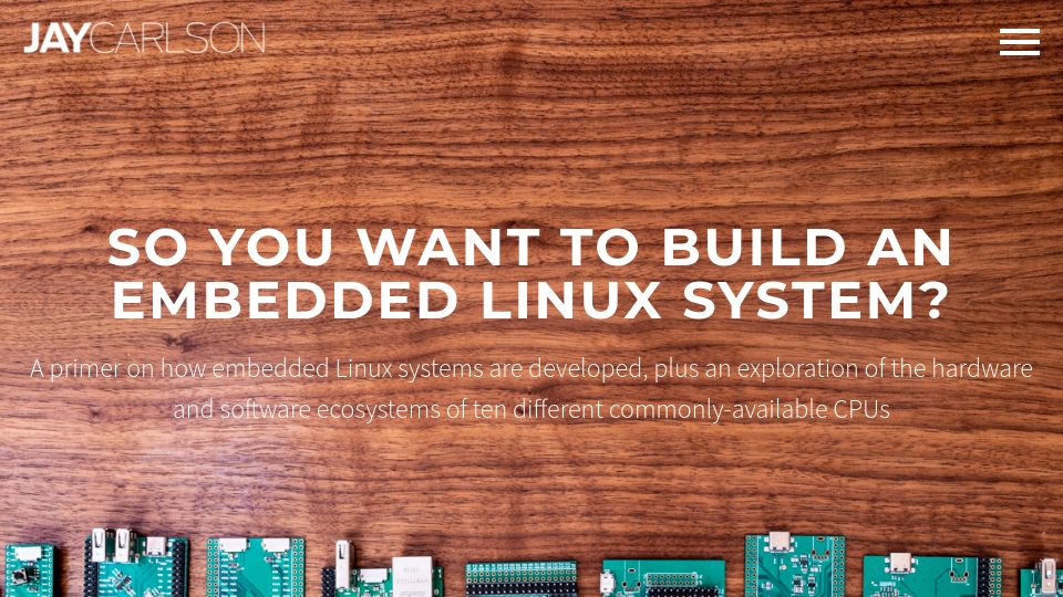 Screenshot of jaycarlson.net: So you want to build an embedded Linux system?