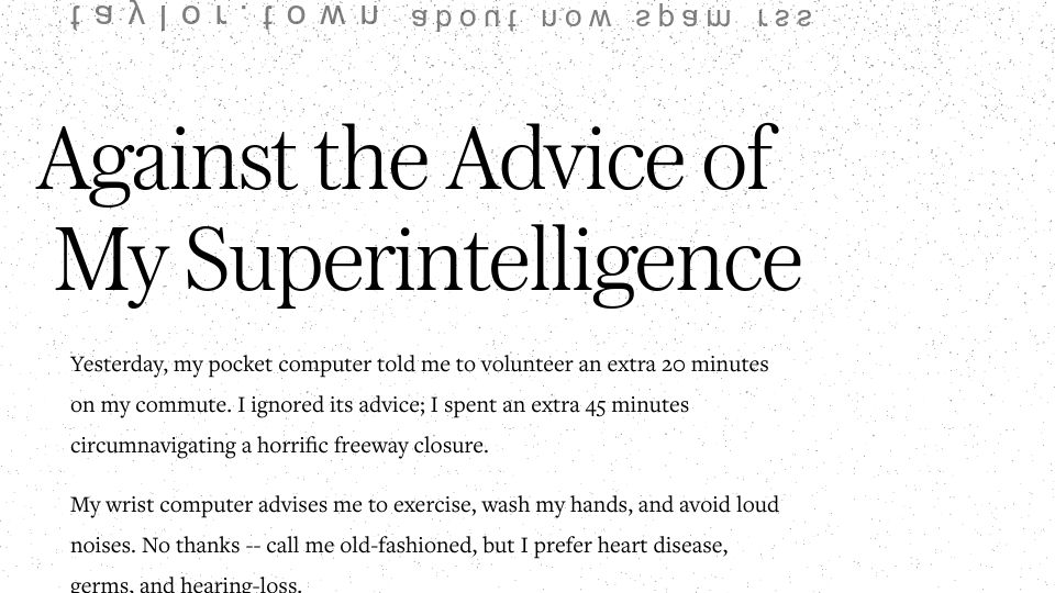 Screenshot of taylor.town: Against the Advice of My Superintelligence