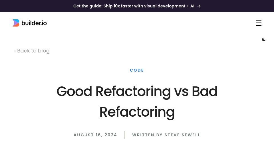 Screenshot of builder.io: Good refactoring vs. bad refactoring