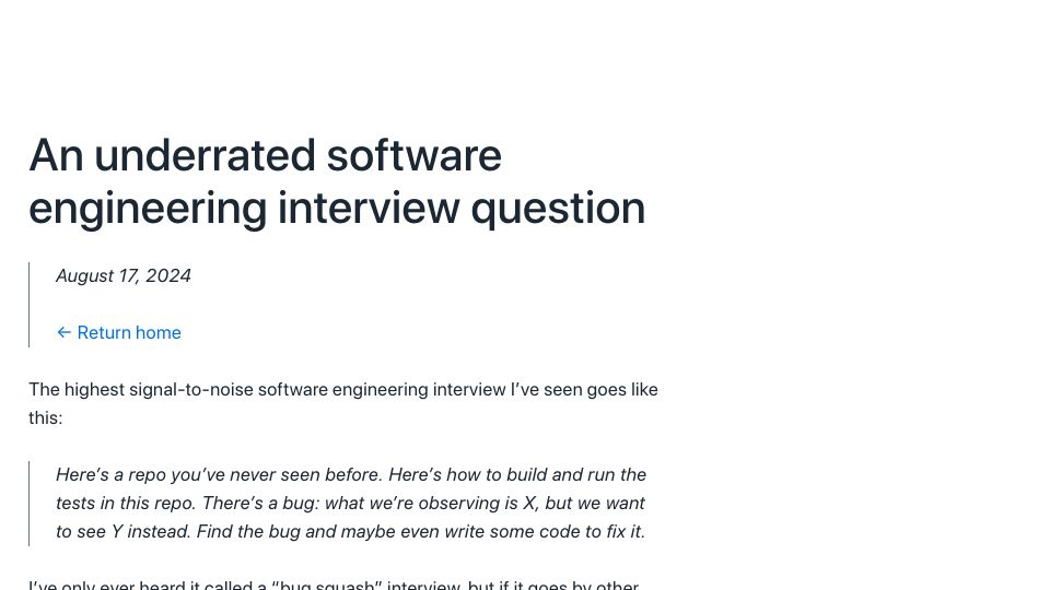 Screenshot of blog.jez.io: Bug squash: An underrated interview question