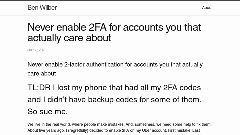 Screenshot of benwilber.github.io: Never enable 2FA for accounts that you actually care about (2023)