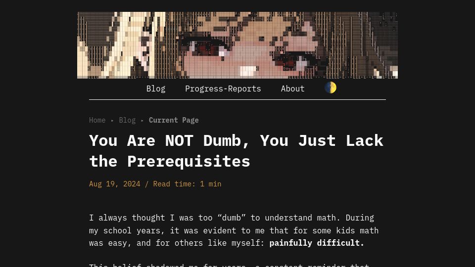 Screenshot of lelouch.dev: You are not dumb, you just lack the prerequisites