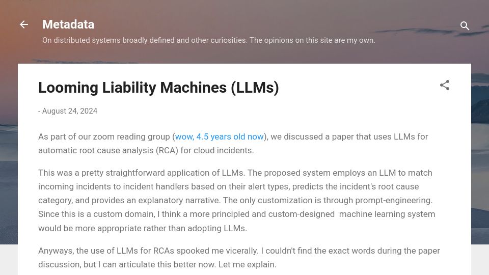 Screenshot of muratbuffalo.blogspot.com: Looming Liability Machines (LLMs)