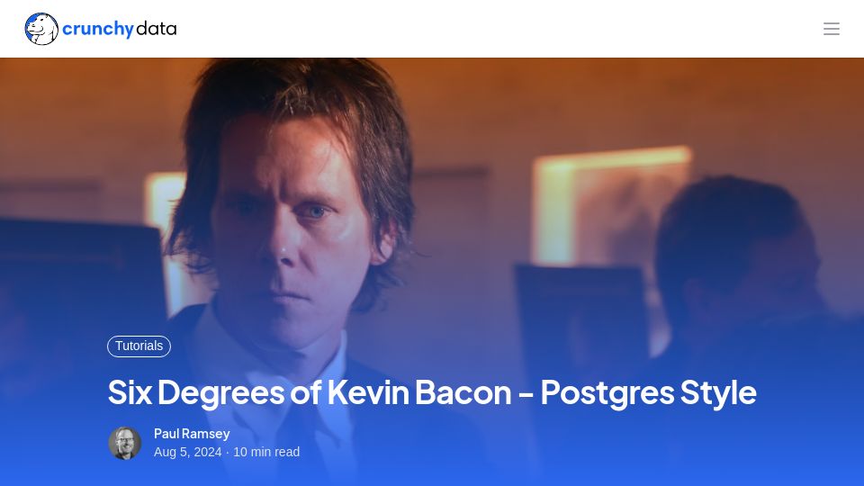Screenshot of crunchydata.com: Degrees of Kevin Bacon Using Postgres