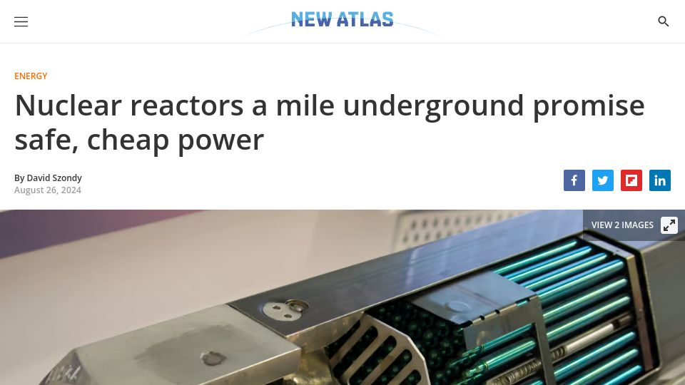 Screenshot of newatlas.com: Nuclear reactors a mile underground promise safe, cheap power