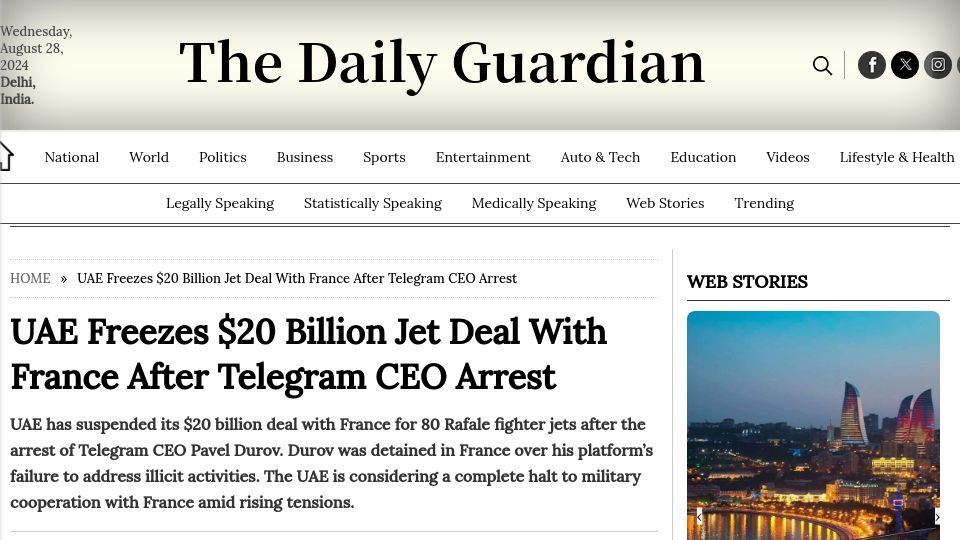 Screenshot of thedailyguardian.com: UAE Freezes $20B Jet Deal with France After Telegram CEO Arrest
