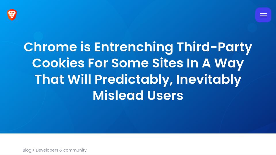 Screenshot of brave.com: Chrome is entrenching third-party cookies that will mislead users