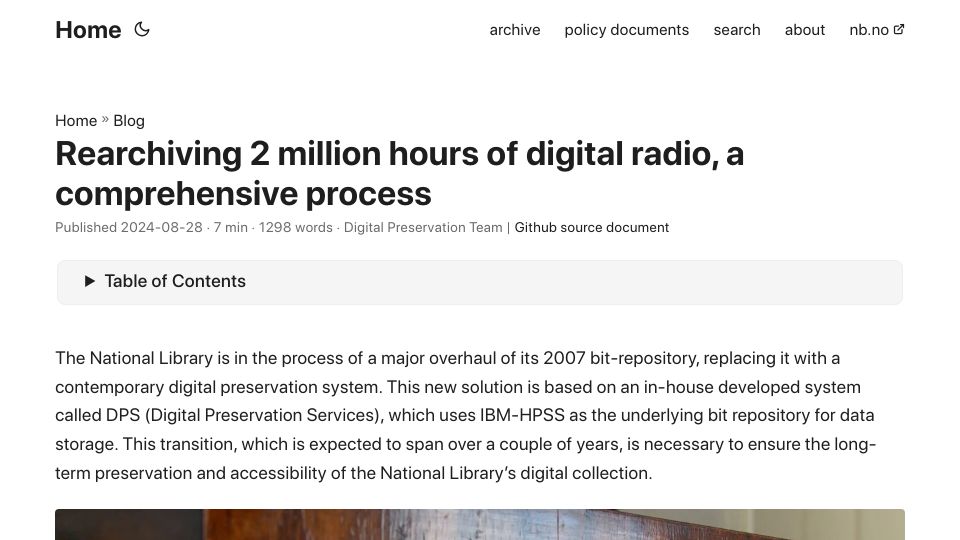 Screenshot of digitalpreservation-blog.nb.no: Rearchiving 2M hours of digital radio, a comprehensive process