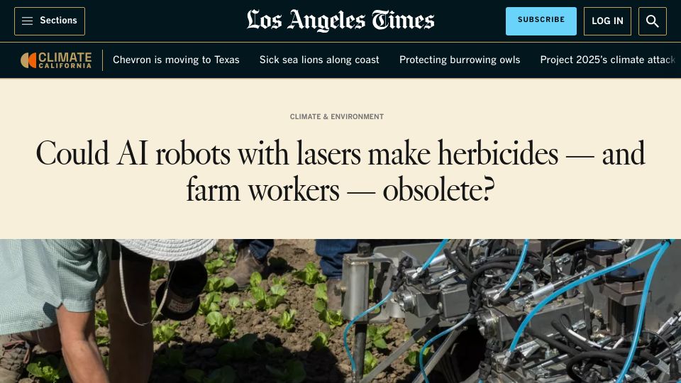 Screenshot of latimes.com: Could AI robots with lasers make herbicides – and farm workers – obsolete?