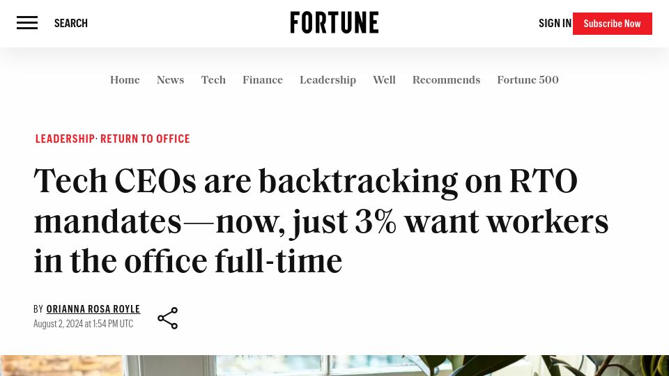 Screenshot of fortune.com: Tech CEOs are backtrack on RTO mandates–now, 3% want workers in office full-time