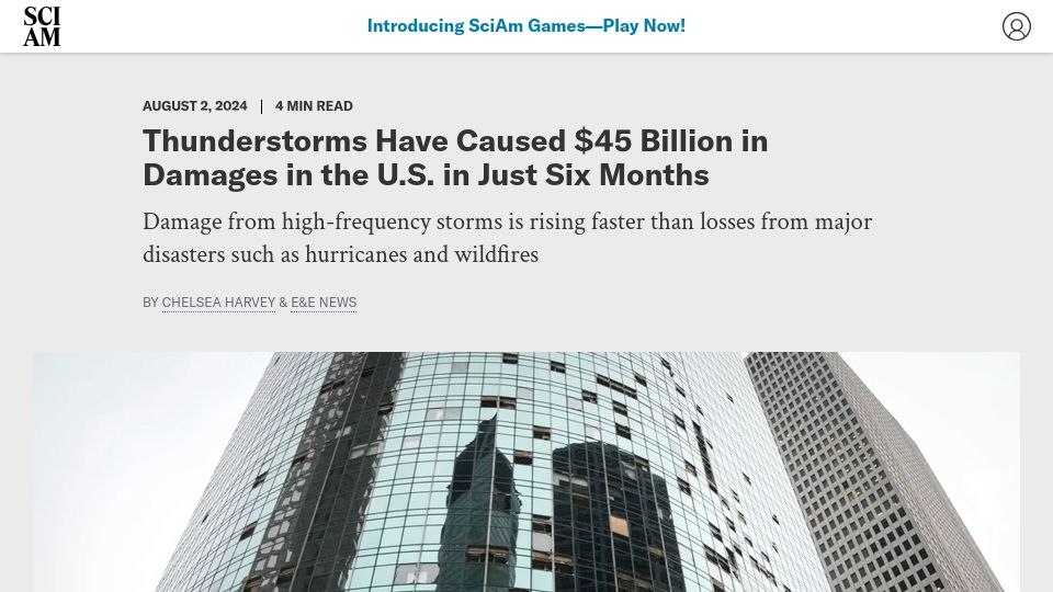 Screenshot of scientificamerican.com: Thunderstorms Have Caused $45B in Damages in the U.S. in Six Months