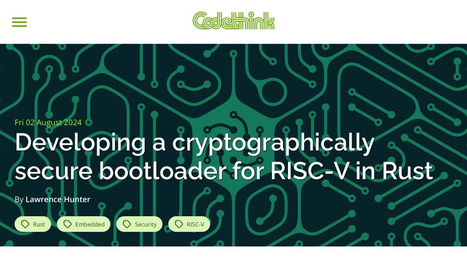 Screenshot of codethink.co.uk: A cryptographically secure bootloader for RISC-V in Rust