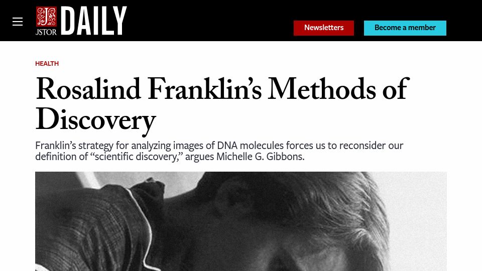 Screenshot of daily.jstor.org: Rosalind Franklin's Methods of Discovery
